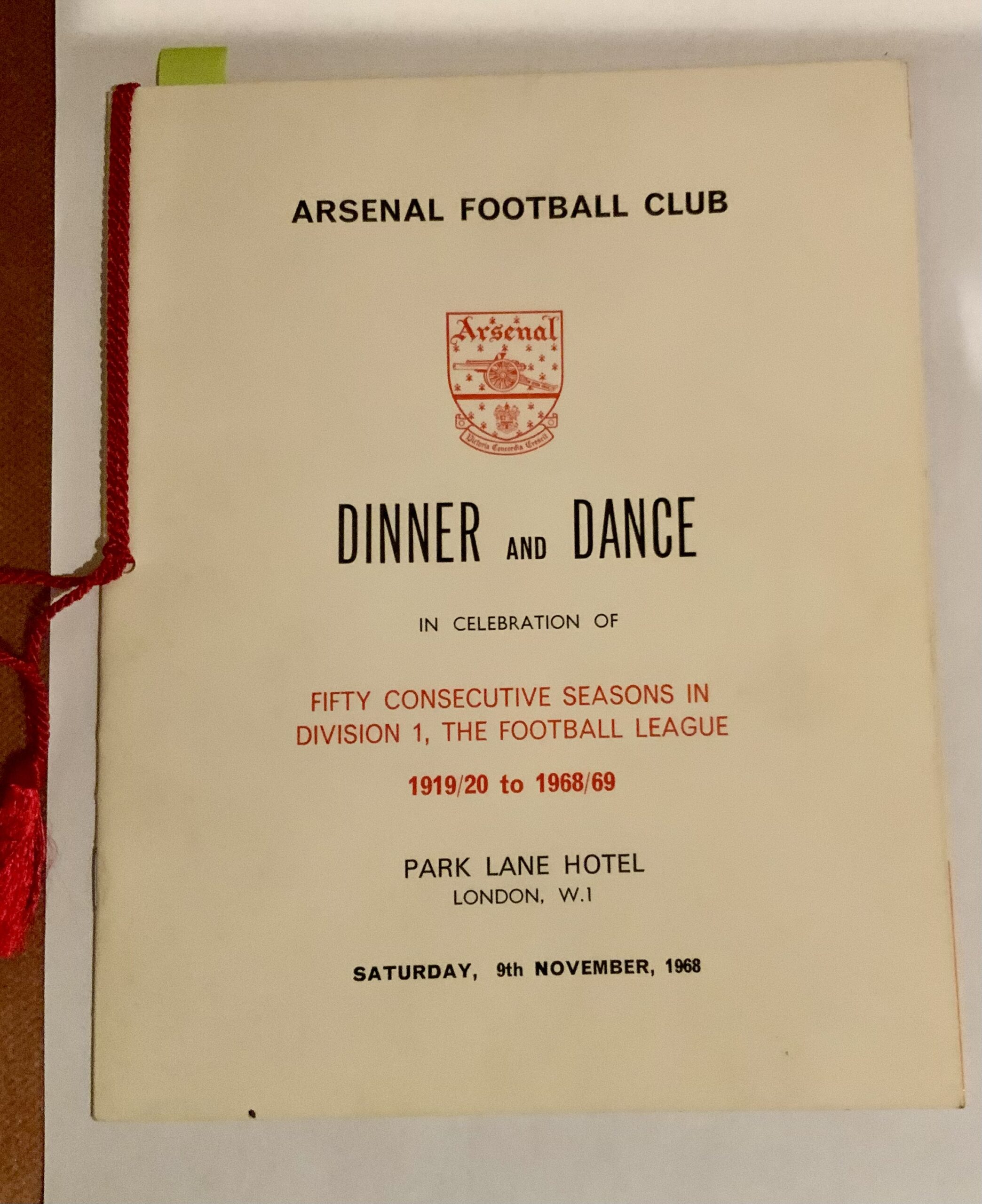 Arsenal Dinner/Dance menu in celebration of 50 consecutive seasons in Division One 9 November 169 and Jubilee Souvenir Issue programme Arsenal vs Newcastle 1968